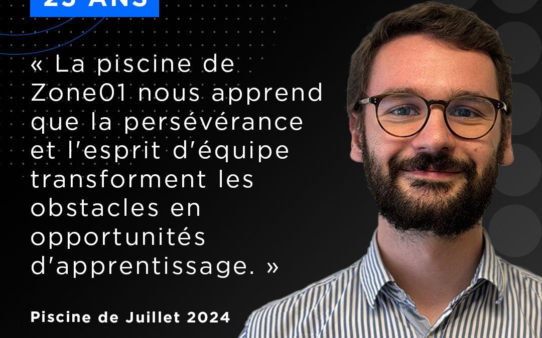 Parole d’apprenants : Retour sur la Piscine Start01